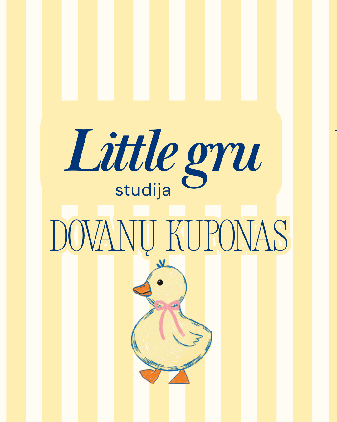Little Gru Studija dovanų kuponas